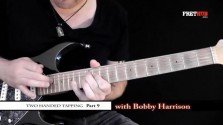 Two Handed Tapping - Part 9 - a FretHub online guitar lesson, with Bobby Harrison