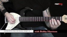 Introducing Picking Part 4 - a FretHub online guitar lesson, with Bobby Harrison
