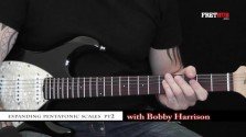 Expanding Pentatonic Scales 2 - a FretHub online guitar lesson, with Bobby Harrison