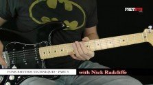 Funk Rhythm Guitar - part 3 - a FretHub online guitar lesson, with Nick Radcliffe