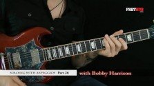 Soloing With Arpeggios - Part 25 - a FretHub online guitar lesson, with Bobby Harrison